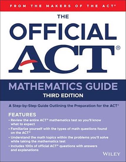 The Official ACT Mathematics Guide - COLLECTIF
