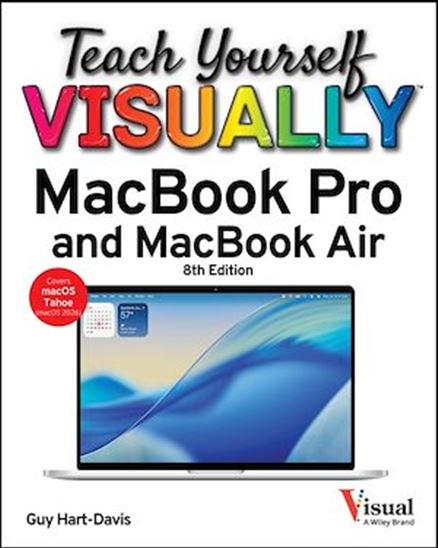 Teach Yourself VISUALLY MacBook Pro and MacBook Air - GUY HART-DAVIS