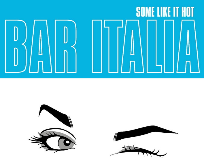 Some Like It Hot - BAR ITALIA