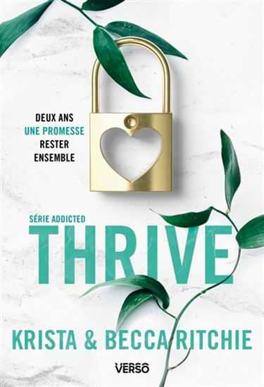 Addicted T.06 Thrive - KRISTA RITCHIE - BECCA
