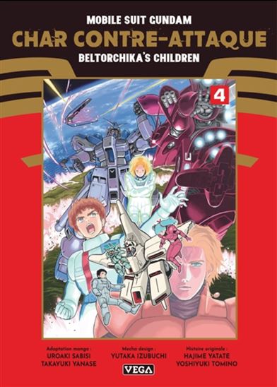 Mobile suit Gundam : char contre-attaque : beltorchika's children #04 - UROAKI SABASI & AL