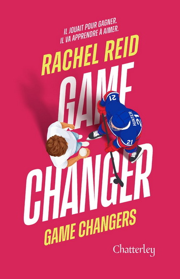 Game Changers T.01 Game Changer - RACHEL REID