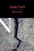 Sale ville - ANDRÉ NOËL