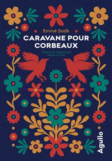 Caravane pour corbeaux - EMINE SADK