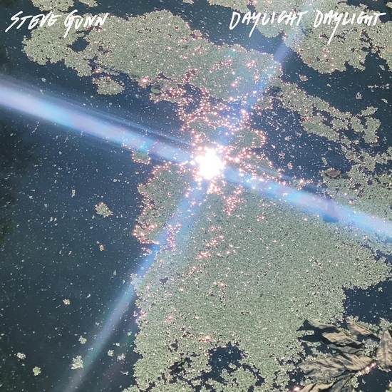 Daylight Daylight (Vinyle) - STEVE GUNN