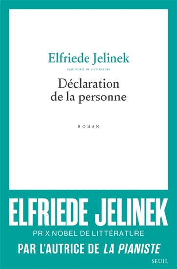Déclaration de la personne - ELFRIEDE JELINEK