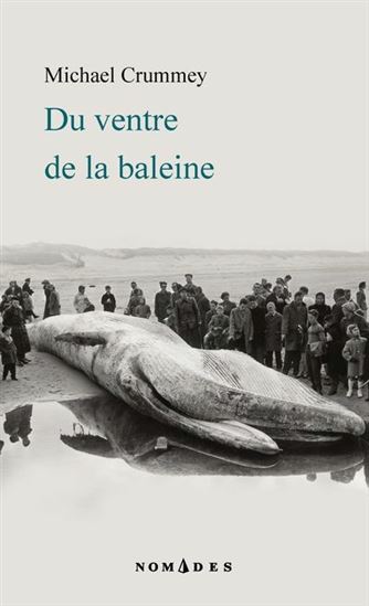Du ventre de la baleine - MICHAEL CRUMMEY