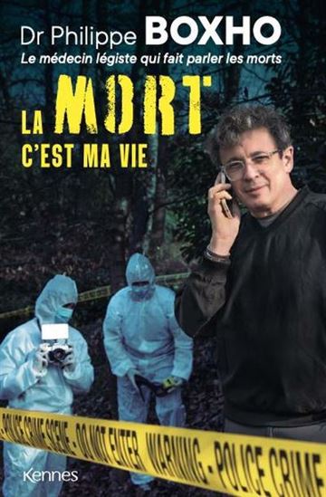 La Mort c'est ma vie - PHILIPPE BOXHO