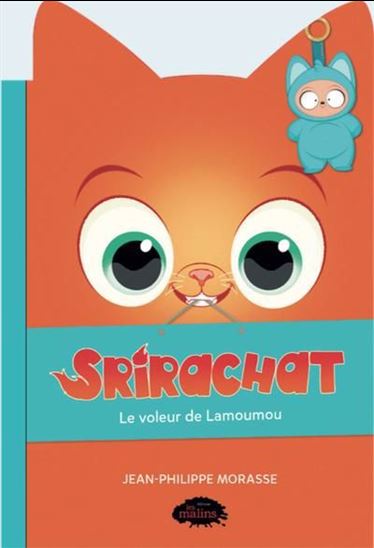 Le Voleur de Lamoumou - JEAN-PHILIPPE MORASSE