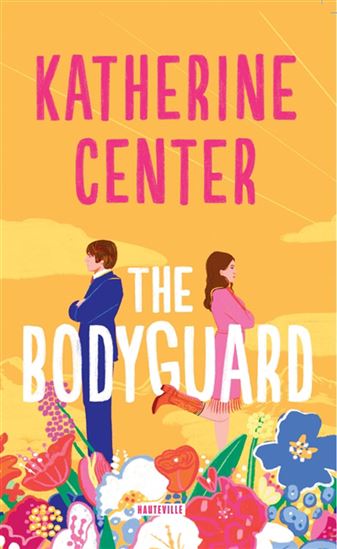 The Bodyguard - KATHERINE CENTER