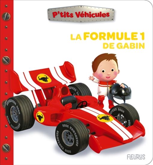 La Formule 1 de Gabin - NATHALIE BÉLINEAU - ALEXIS NESME