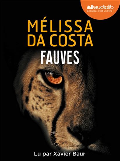 Fauves (CD MP3) - MÉLISSA DA COSTA