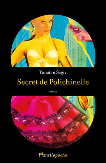 Secret de Polichinelle - YONATAN SAGIV