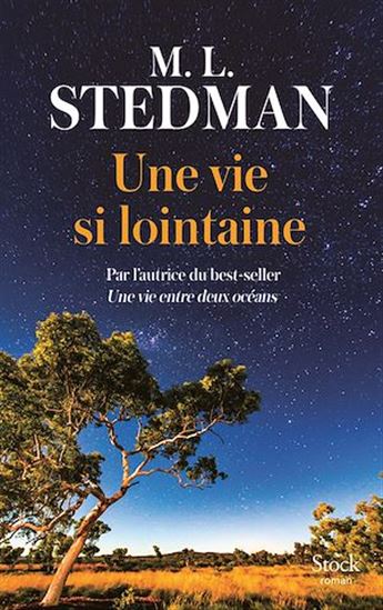 Une vie si lointaine - M L STEDMAN