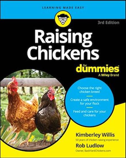 Raising Chickens For Dummies - KIMBERLEY WILLIS - ROBERT T LUDLOW