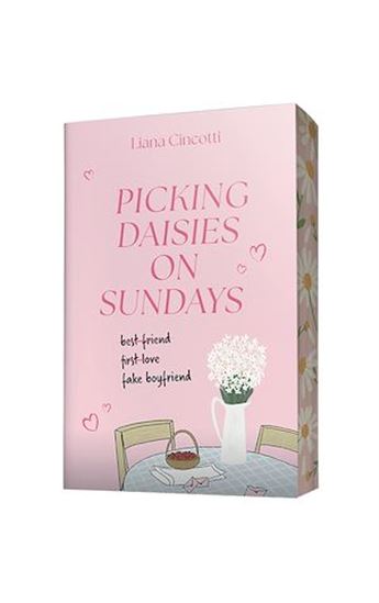 Picking daisies on sundays - La rom-com irrésistible - LIANA CINCOTTI