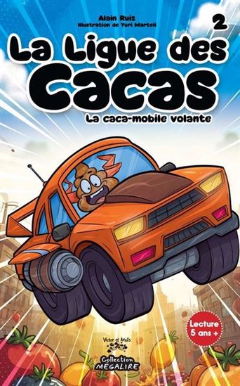 La Caca-mobile volante #02 - ALAIN RUIZ - YURI MARTELL