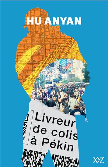 Livreur de colis à Pékin - HU ANYAN