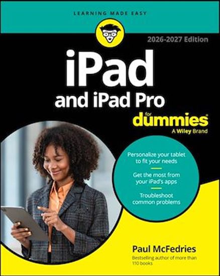 iPad and iPad Pro For Dummies - PAUL MCFEDRIES