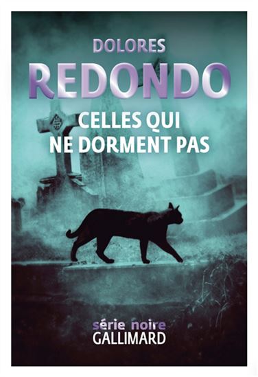 Celles qui ne dorment pas - DOLORES REDONDO