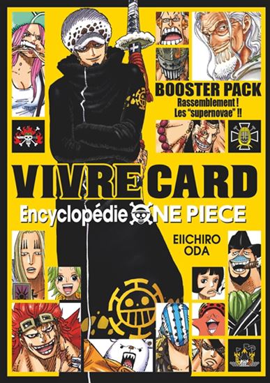 One piece vivre cards : saison 1 : Rassemblement ! Les supernovae !! #03 - EIICHIRO ODA
