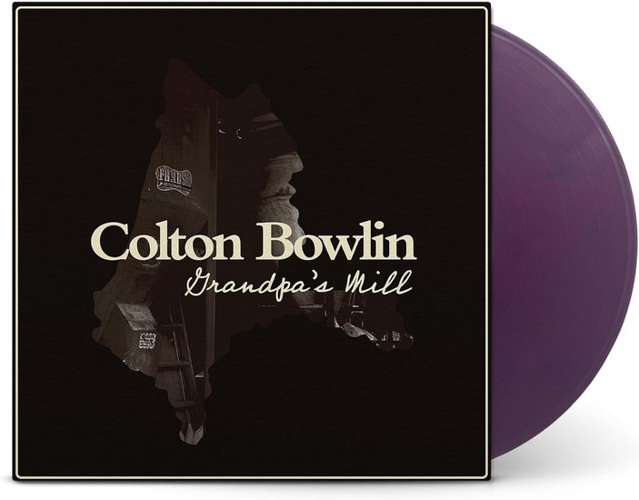 Grandpa's Mill (Vinyle) - COLTON BOWLIN