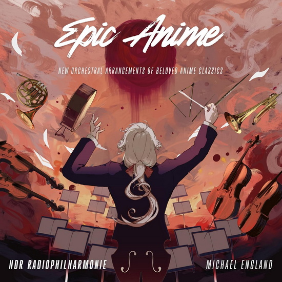 Epic Anime - NDR RADIOPHILHARMONIE - M. ENGLAND
