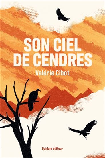 Son ciel de cendres - VALÉRIE CIBOT