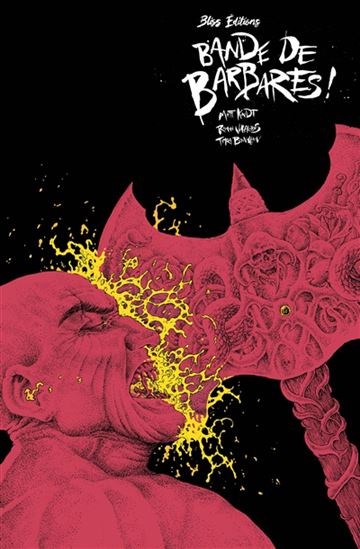 Bande de barbares ! - MATT KINDT - RAMON VILLALOBOS