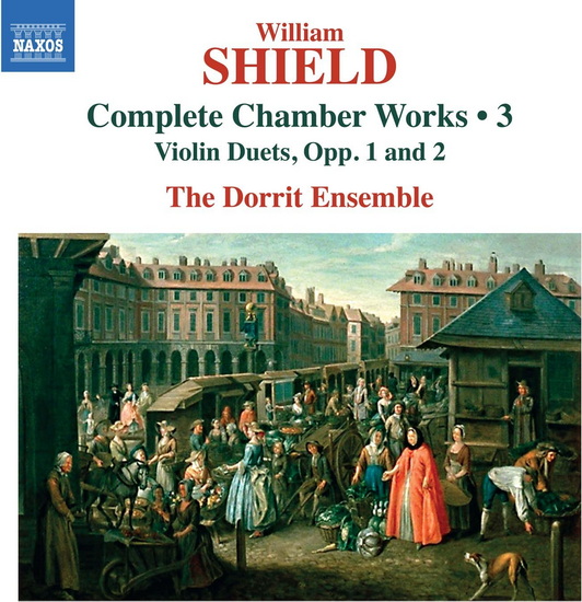 Complete Chamber Works, Vol. 3 - WILLIAM SHIELD