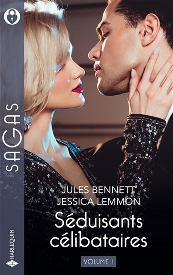 Leur liaison secrète/Pour une chanson de lui : séduisants célibataires - JULES BENNETT - JESSICA LEMMON