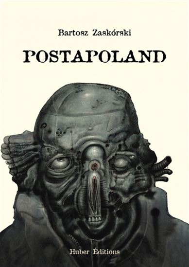 Postapoland - BARTOSZ ZASKORSKI