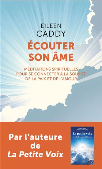 Ecouter son âme - EILEEN CADDY