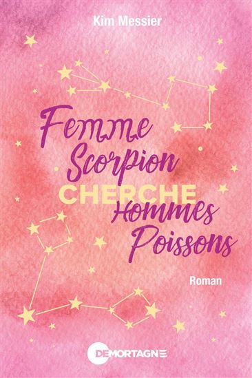 Femme scorpion cherche hommes poissons - KIM MESSIER