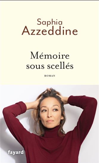 Mémoire sous scellés - SAPHIA AZZEDDINE