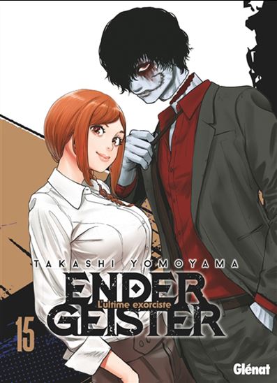 Ender geister : l'ultime exorciste #15 - TAKASHI YOMOYAMA