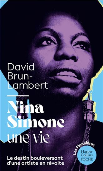 Nina Simone, une vie - DAVID BRUN-LAMBERT