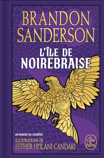 L'Île de Noirebraise : un roman du Cosmère Éd. collector - BRANDON SANDERSON - ESTHER HI'ILANI CANDARI