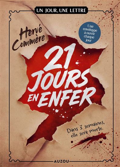 21 jours en enfer - HERVÉ COMMÈRE - LAURENT BESSON