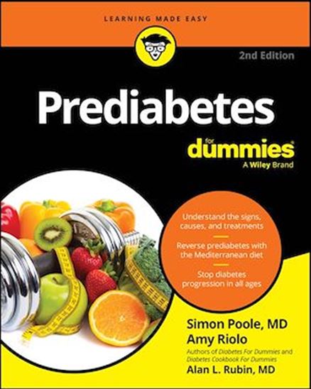 Prediabetes For Dummies - SIMON POOLE - AMY RIOLO