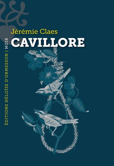 Cavillore - JÉRÉMIE CLAES