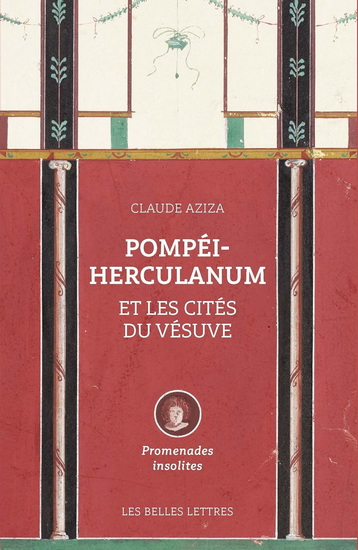 Pompéi-Herculanum et les cités du vésuve - CLAUDE AZIZA