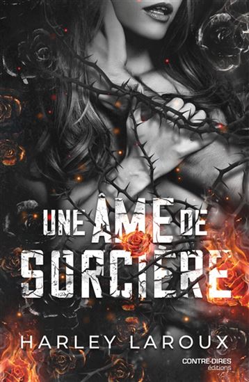 Une âme de sorcières - HARLEY LAROUX