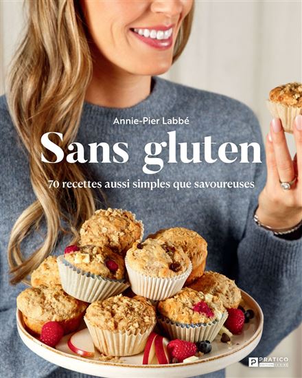Sans gluten - ANNIE-PIER LABBÉ