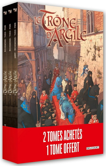 Pack Le trône d'argile #04-06 - NICOLAS JARRY & AL