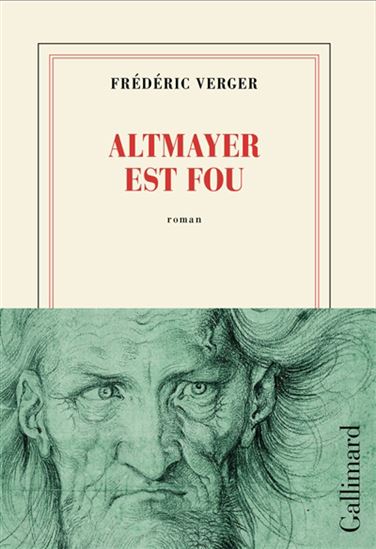 Altmayer est fou - FRÉDÉRIC VERGER