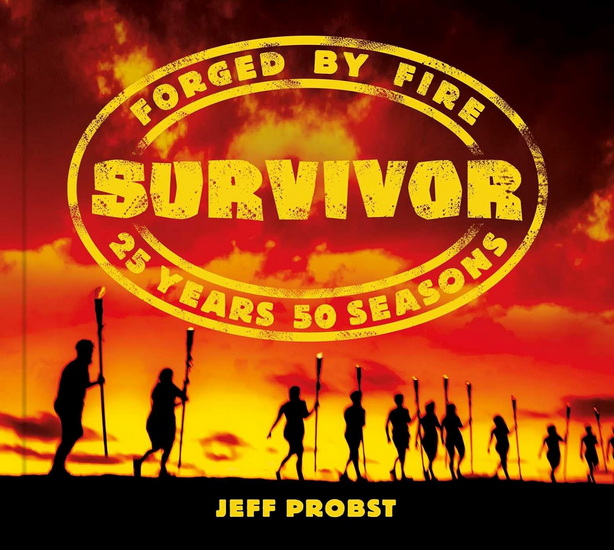 Survivor: Forged by Fire - JEFF PROBST