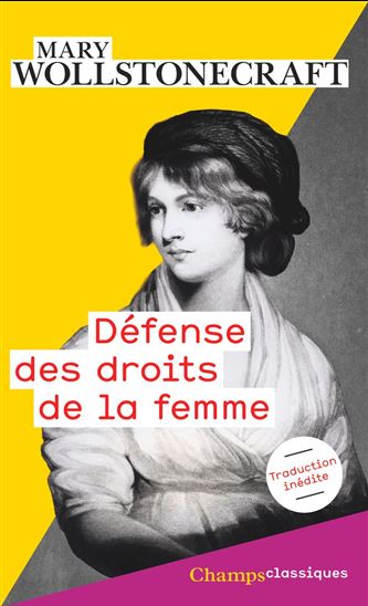 Défense des droits de la femme - MARY WOLLSTONECRAFT