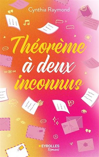 Théorème à deux inconnus - CYNTHIA RAYMOND