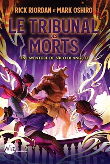 Le Tribunal des morts #02 - RICK RIORDAN - MARK OSHIRO